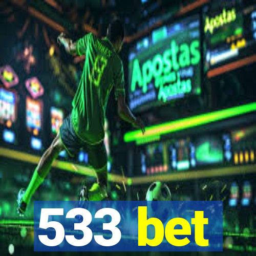 533 bet